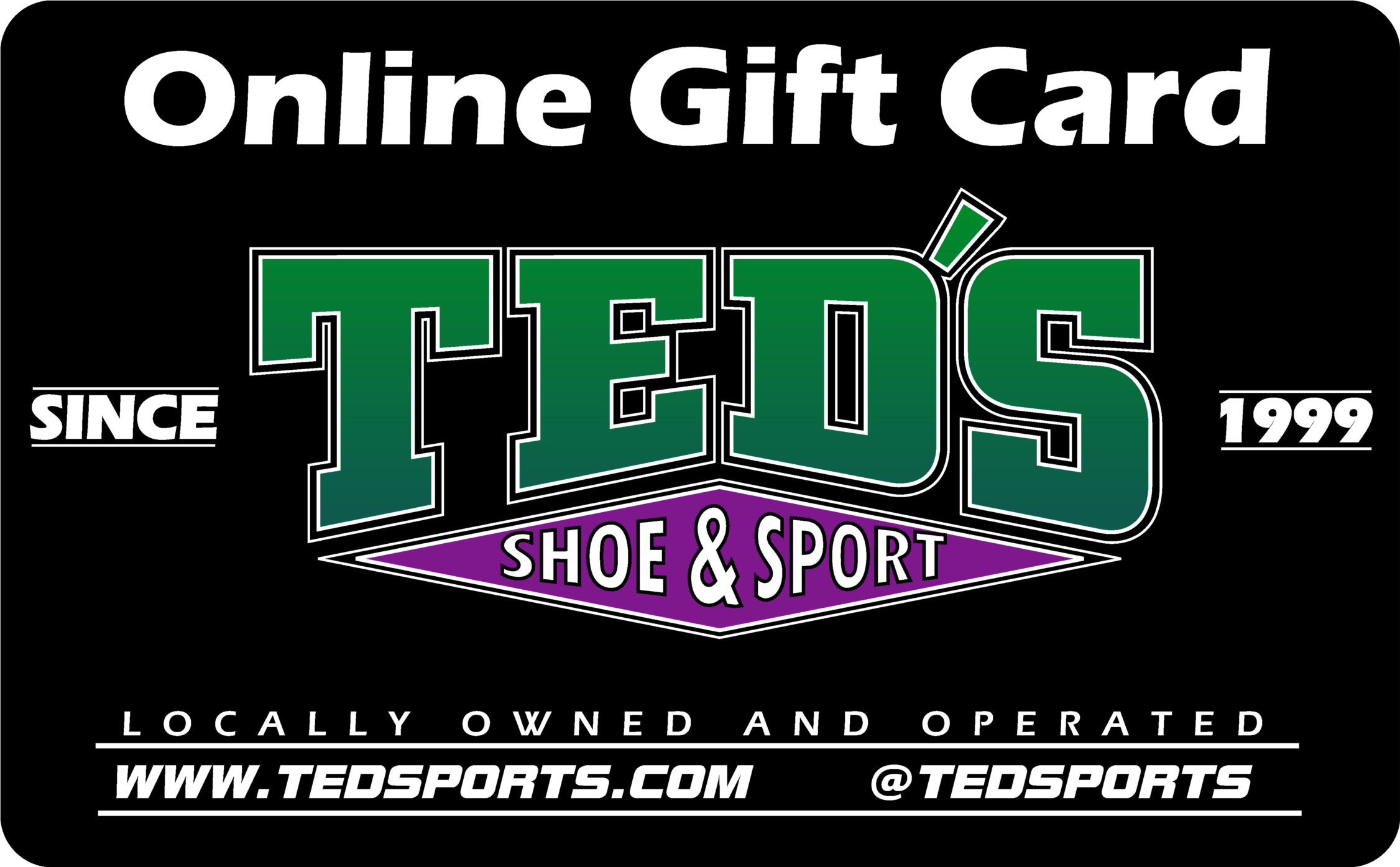 TED'S Shoe & Sport Digital Gift Card